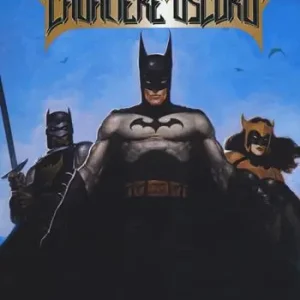 La dinastia del cavaliere oscuro. Batman Must-Have