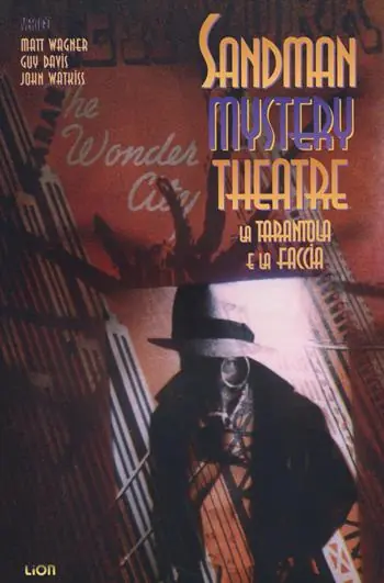 Quantità Limitata La tarantola e la faccia. Sandman mystery theatre. Vol. 1