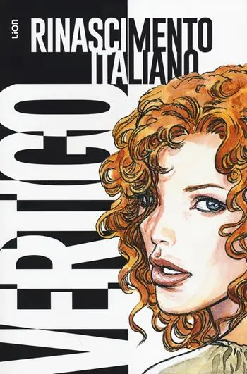 Rinascimento italiano. Vertigo. Vol. 1 Pagamento Sicuro
