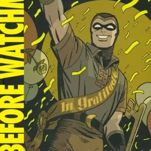 Minutemen. Before watchmen. Vol. 1 Offerta Limitata