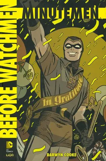 Minutemen. Before watchmen. Vol. 1 Offerta Limitata