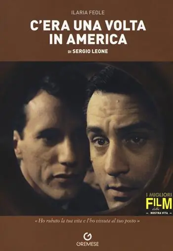Offerta Lampo C‘era una volta in America di Sergio Leone