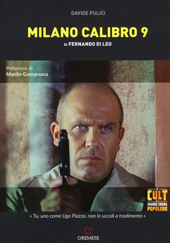 Milano calibro 9 di Fernando Di Leo Bestseller