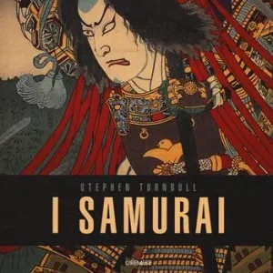 Nuovo Arrivo I samurai. Ediz. a colori