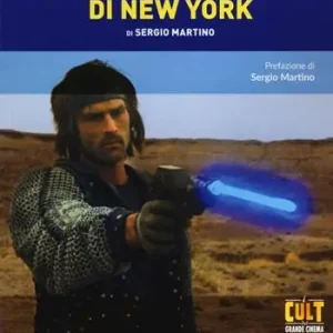Must-Have 2019. Dopo la caduta di New York di Sergio Martino