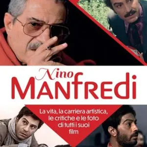 Nino Manfredi. La vita, la carriera artistica, le critiche e le foto di tutti i suoi film Direttamente Dal Produttore