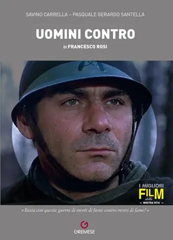 Uomini contro di Francesco Rosi. Ediz. illustrata Prezzo Conveniente