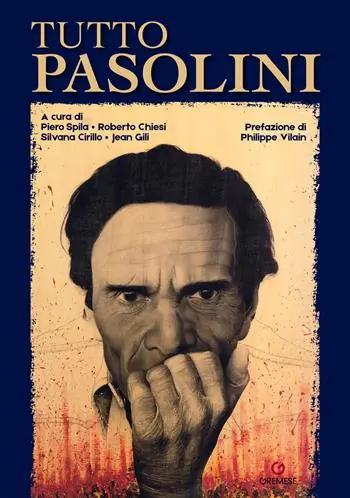 Tutto Pasolini. Ediz. illustrata Offerta