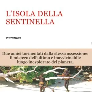 L‘isola della Sentinella Spedizione Espresso