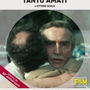Esclusivo C‘eravamo tanto amati di Ettore Scola