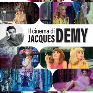 Il cinema di Jacques Demy Must-Have