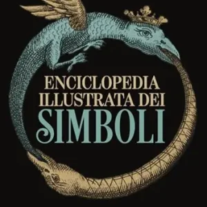 Promozione Esclusiva Enciclopedia illustrata dei simboli. Nuova ediz.