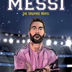Compra Oggi Stesso Lionel Messi. The graphic novel. Ediz. italiana