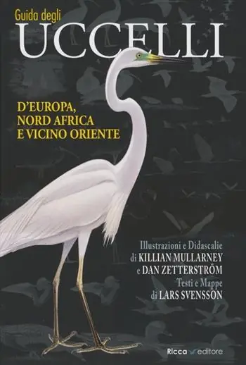 Scelto Dai Clienti Guida agli uccelli d‘Europa, Nord Africa e Vicino Oriente. Ediz. illustrata