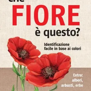 Che fiore è questo? Consegna Rapida