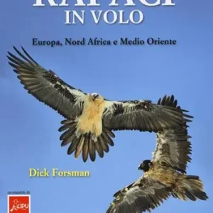 Spedizione Espresso Identificare i rapaci in volo. Europa, Nord Africa e Medio Oriente