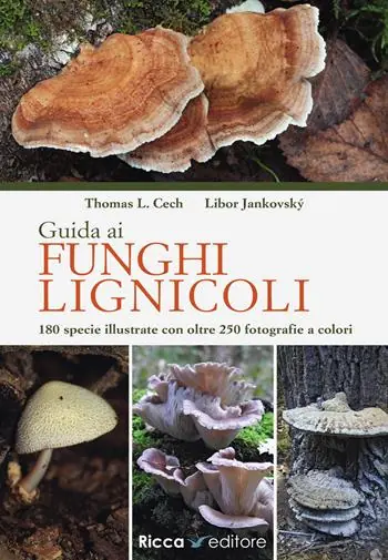 Consegna Rapida Guida ai funghi lignicoli