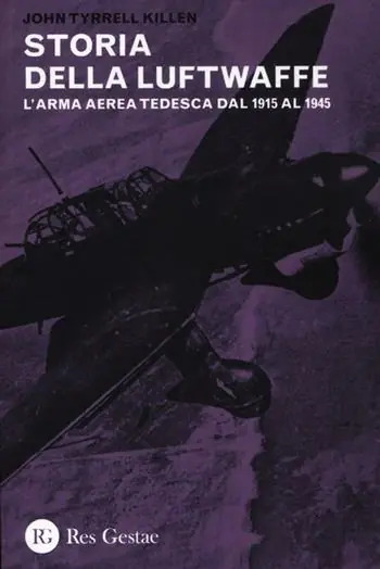 La storia della Luftwaffe. L‘arma aerea tedesca dal 1915 al 1945 Economico