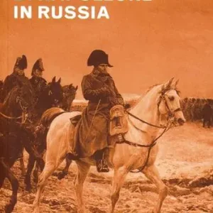 1812 la campagna di Napoleone in Russia Must-Have