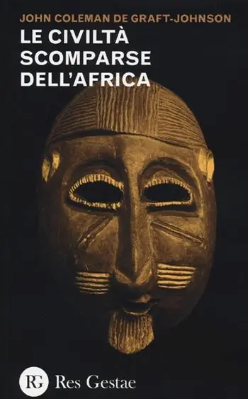 Le civiltà scomparse dell‘Africa Professionale