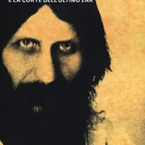 Rasputin. Il monaco nero e la corte dell‘ultimo zar Offerta Del Giorno