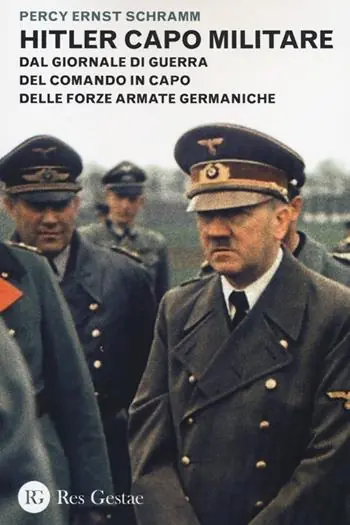 Prezzo Basso Hitler capo militare. Dal giornale di guerra del comando in capo delle forze armate germaniche