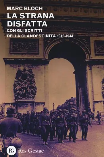 Miglior Prezzo La strana disfatta. Con gli scritti della clandestinità 1942-1944