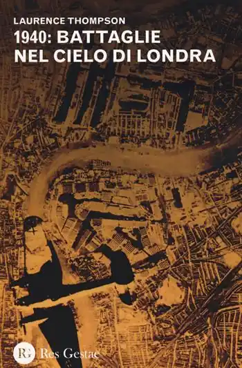 1940 battaglie nel cielo di Londra Offerta Lampo