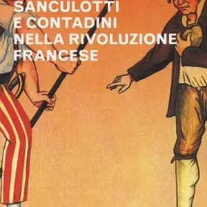 Sanculotti e contadini nella rivoluzione francese Nuova Collezione