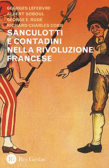 Sanculotti e contadini nella rivoluzione francese Nuova Collezione