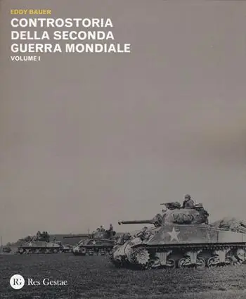 Controstoria della seconda guerra mondiale. Vol. 1 Vendita Finale