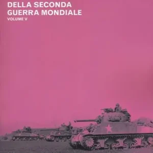 Direttamente Dal Produttore Controstoria della seconda guerra mondiale. Vol. 5