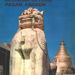 Direttamente Dal Produttore Città scomparse dell‘Asia Ceylon, Pagan, Angkor. Ediz. illustrata