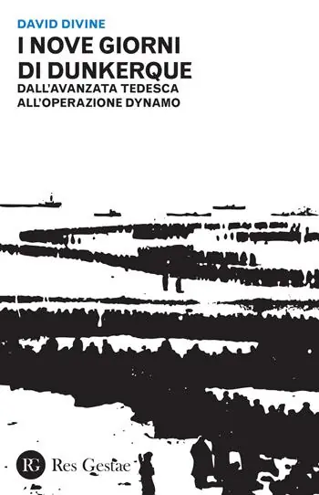 Vendita Finale I nove giorni di Dunkerque. Dall‘avanzata tedesca all‘operazione Dynamo