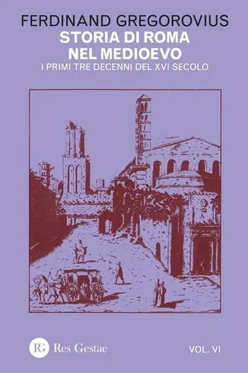 Offerta Del Giorno Storia di Roma nel Medioevo. Vol. 6 I primi tre decenni del XVI secolo