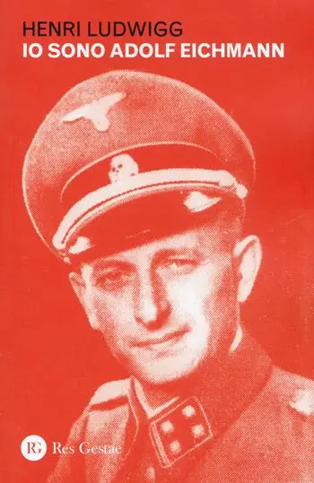 Offerta Speciale Io sono Adolf Eichmann