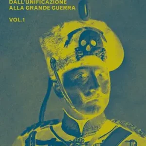 Storia della Germania 1866-1945. Vol. 1 Dall‘unificazione alla Grande Guerra Acquista Ora