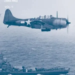 Non Perdere Storia della guerra del Pacifico. Vol. 2 1943-1945