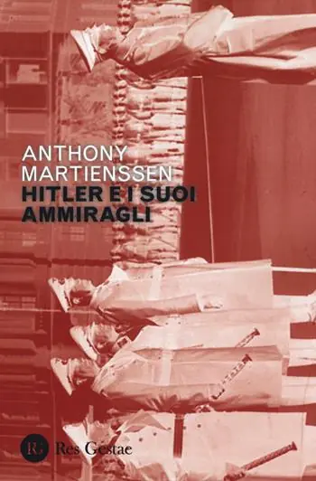 Direttamente Dal Produttore Hitler e i suoi ammiragli