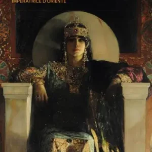 Occasione Teodora. Imperatrice d‘Oriente