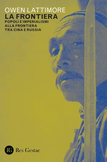 Scelto Dai Clienti La frontiera. Popoli e imperialismi alla frontiera tra Cina e Russia