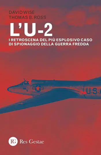 Prezzo Di Fabbrica L‘U-2. I retroscena del più esplosivo caso di spionaggio della guerra fredda