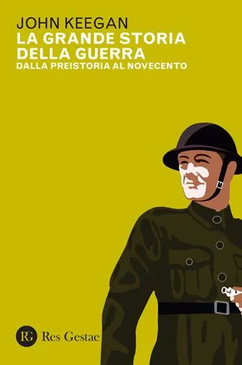 La grande storia della guerra. Dalla preistoria al Novecento Esclusivo