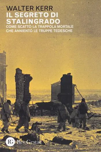 Miglior Prezzo Il segreto di Stalingrado. Come scattò la trappola mortale che annientò le truppe tedesche