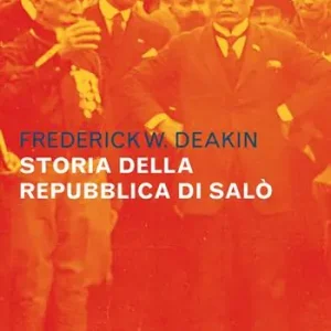 Storia della Repubblica di Salò. Vol. 2 Vendita Finale