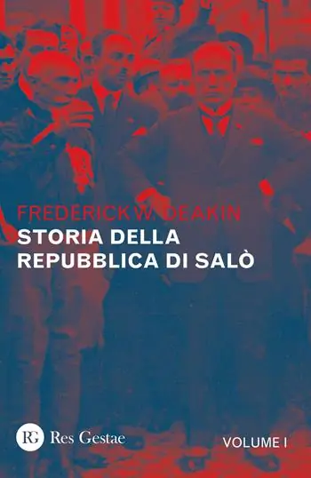Storia della Repubblica di Salò. Vol. 1 Professionale