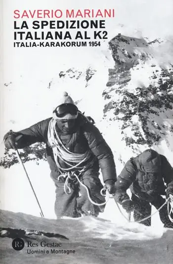 Quantità Limitata La spedizione italiana al K2. Italia-Karakorum 1954