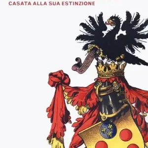 I Medici. Dalle origini dell‘antica e potente casata alla sua estinzione Saldi