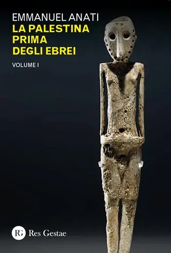 Quantità Limitata La Palestina prima degli ebrei. Vol. 1