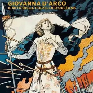 Giovanna d‘Arco. Il mito della pulzella d’Orléans Promozione